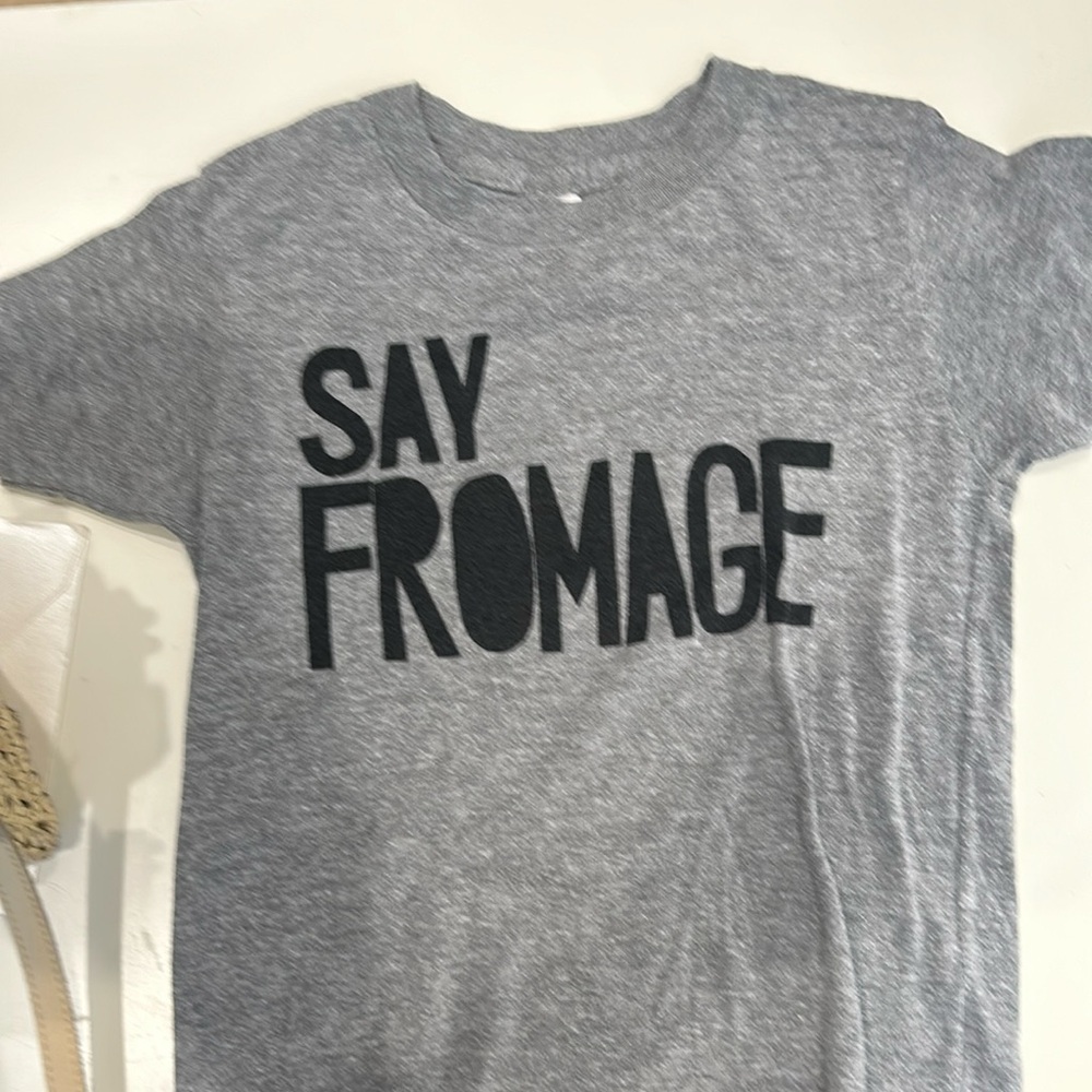 Super Soft T-shirt Say Fromage